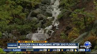 Boulder Falls Trail reopens for first time since 2013 floods