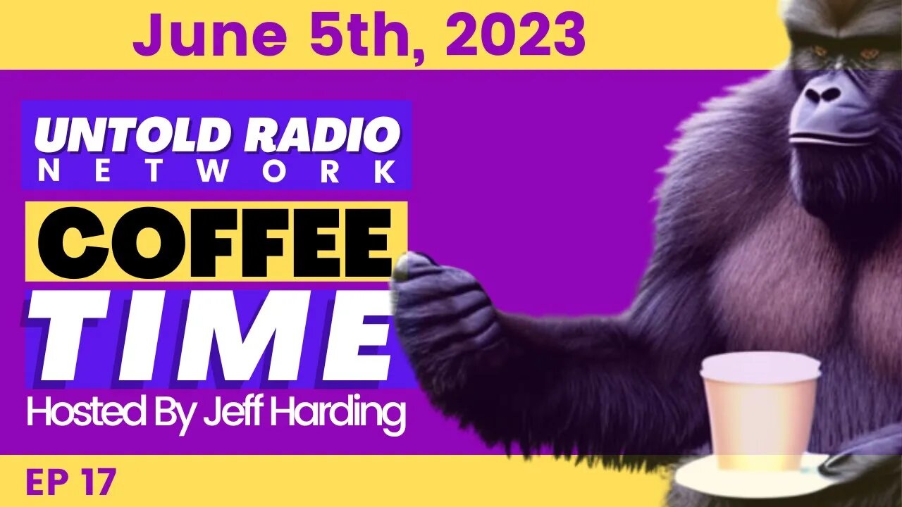 UNTOLD Radio Network | Coffee Time #17
