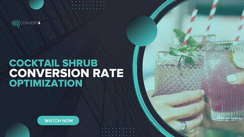 Cocktail Shrub Conversion Rate Optimization