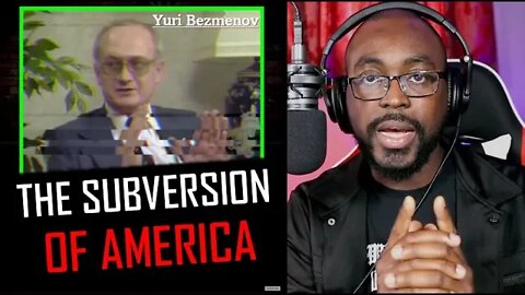 Yuri Bezmenoz Ideological Subversion, and the SUBVERSION of AMARICAN. SHOCKING. [Pastor Reaction]