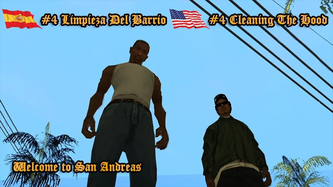 GTA San Andreas | #4 Cleaning The Hood | PlayStation 2