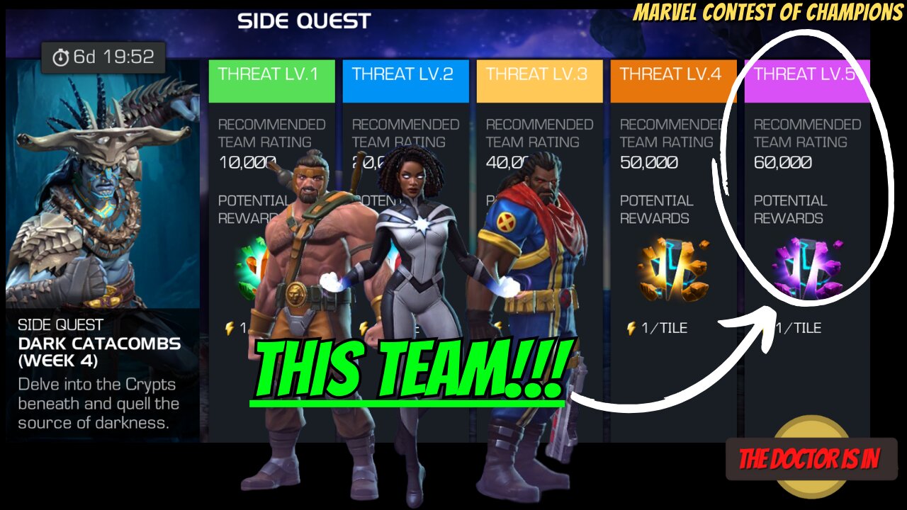 The Best Team To 100% Beat Dark Catacombs Week 4 Side Quest in MCOC
