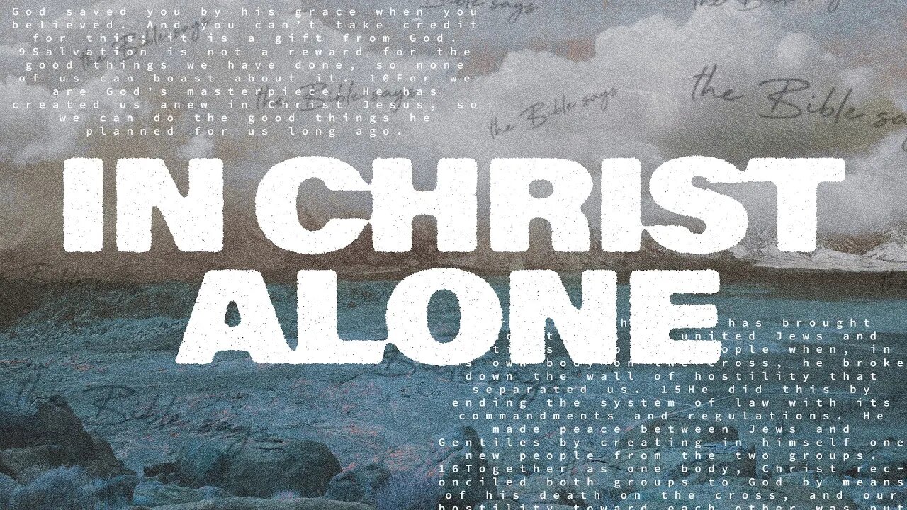 In Christ Alone