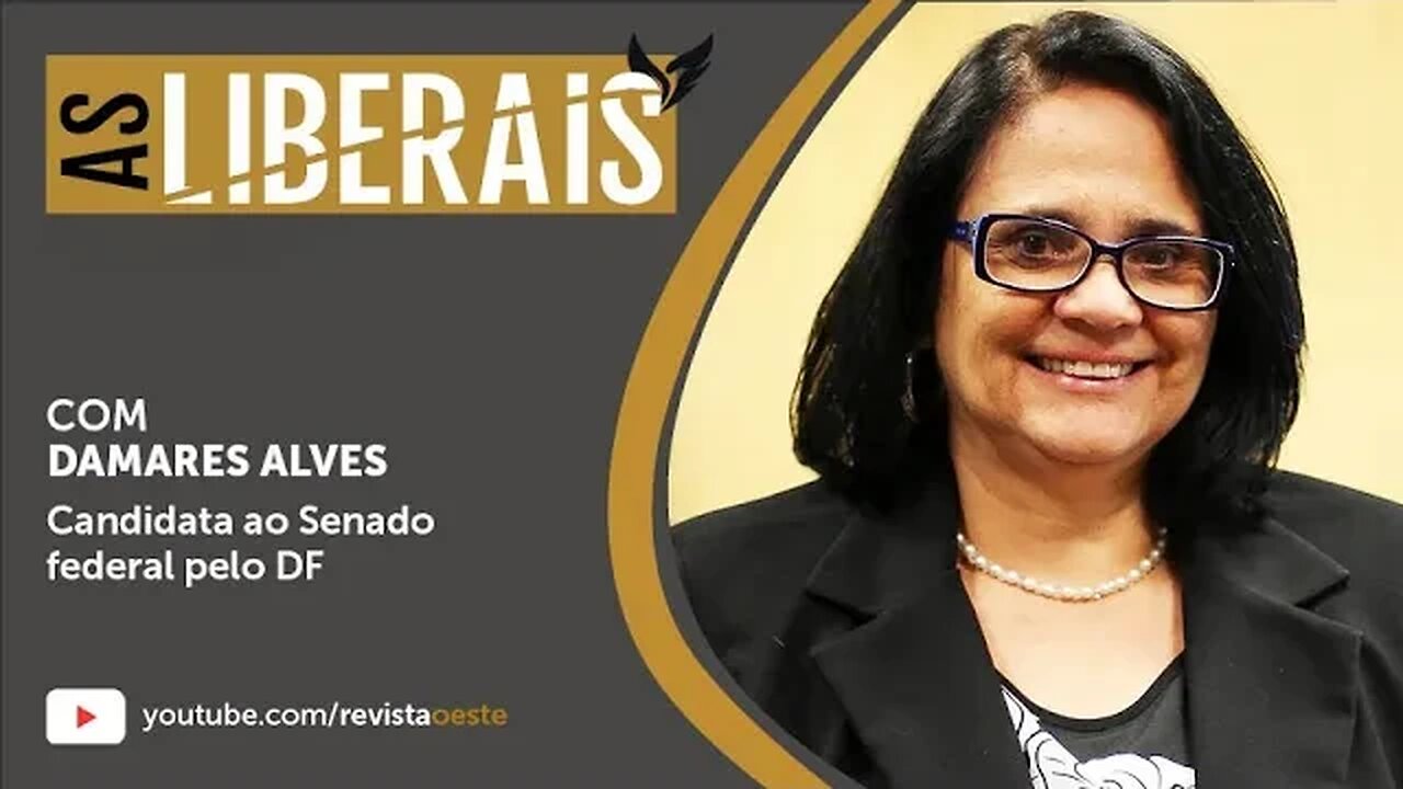 AS LIBERAIS 14 | Damares Alves