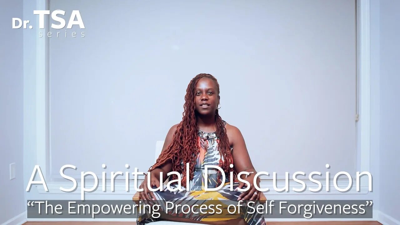 The Empowering Process of Self Forgiveness