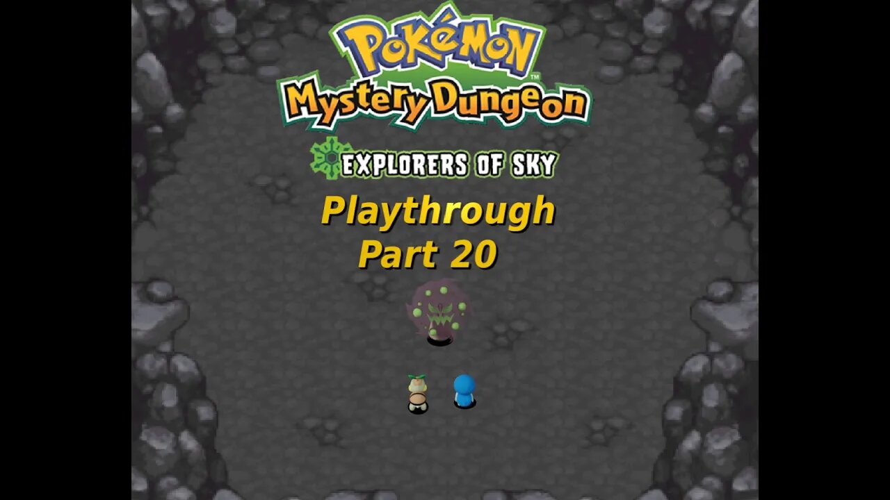 Demifire's Pokemon Mystery Dungeon Explorers of Sky Playthrough Part 20