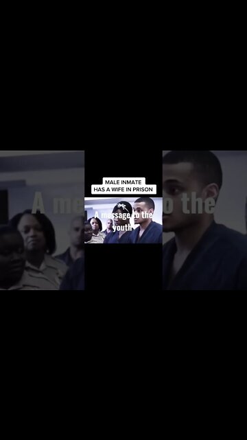 He Has A Prison Wife