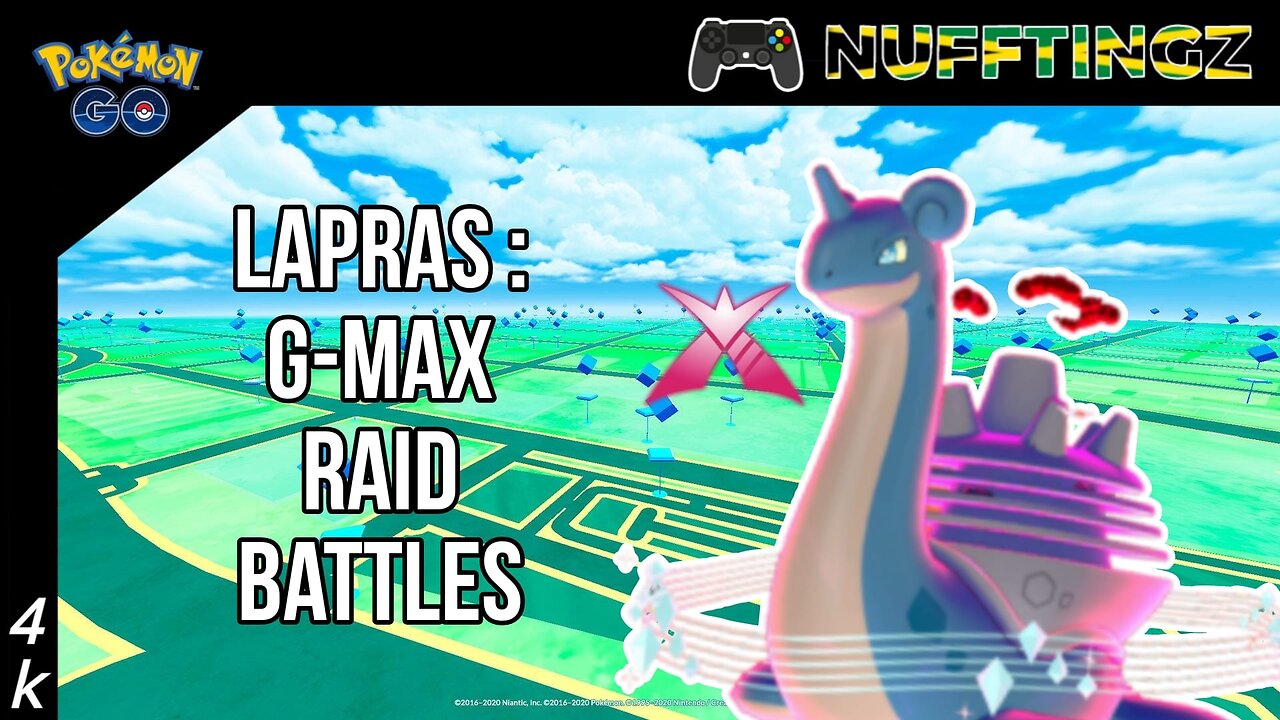 Nufftingz Battles - G-Max Lapras Pokémon GO