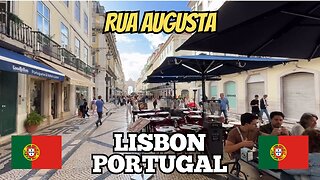 Exploring Lisbon Portugal: A Walking Tour Along Rua Augusta (Entire Street)