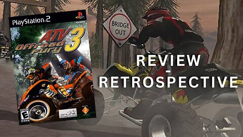 ATV Off Road Fury 3 | Retrospective