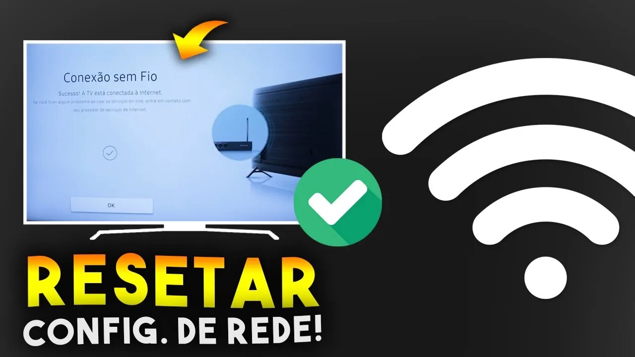 Como REDEFINIR CONFIGURAÇÕES DE REDE na SMART TV da SAMSUNG