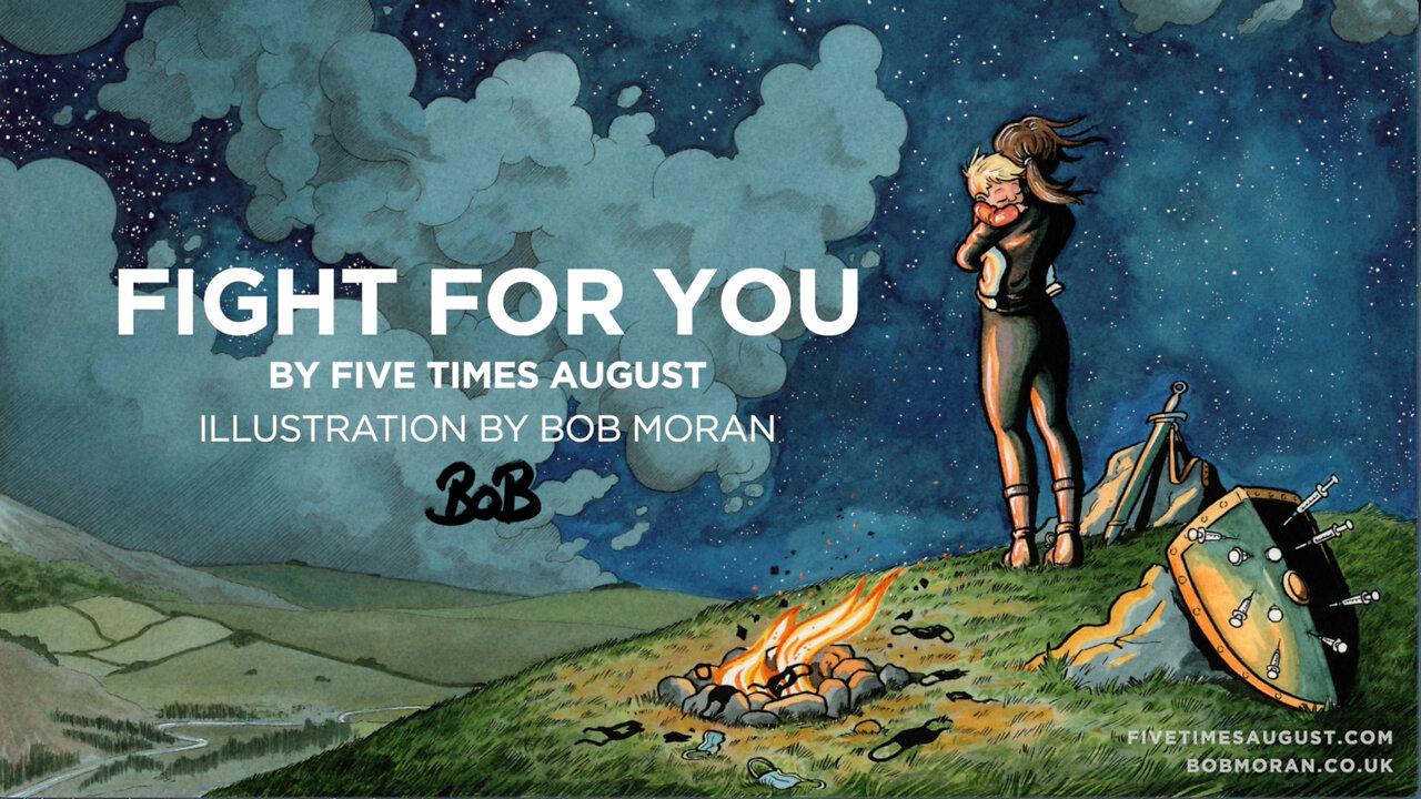 "Fight For You" by Five Times August (Official Lyric Video) Bob Moran Illustration - 2022