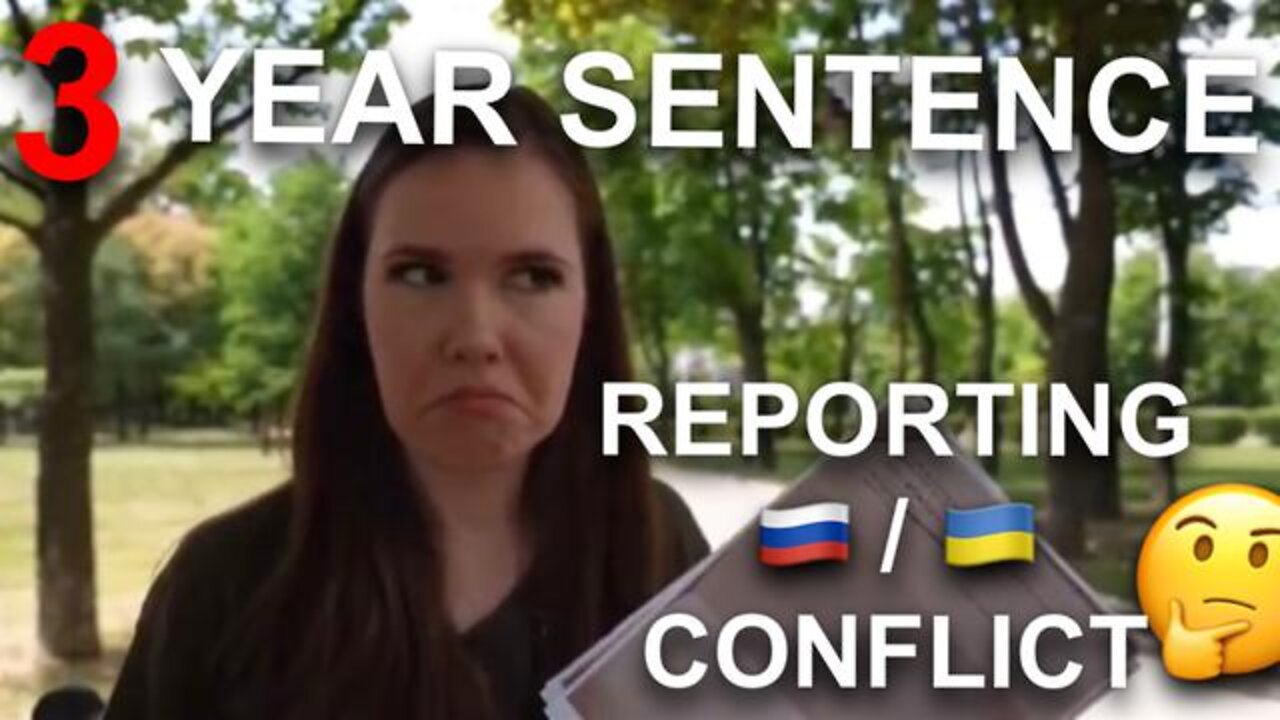 Germany l Journalist Maybe Sentenced to 3 Years in Prison for Reporting on Ukraine/Russia Conflict