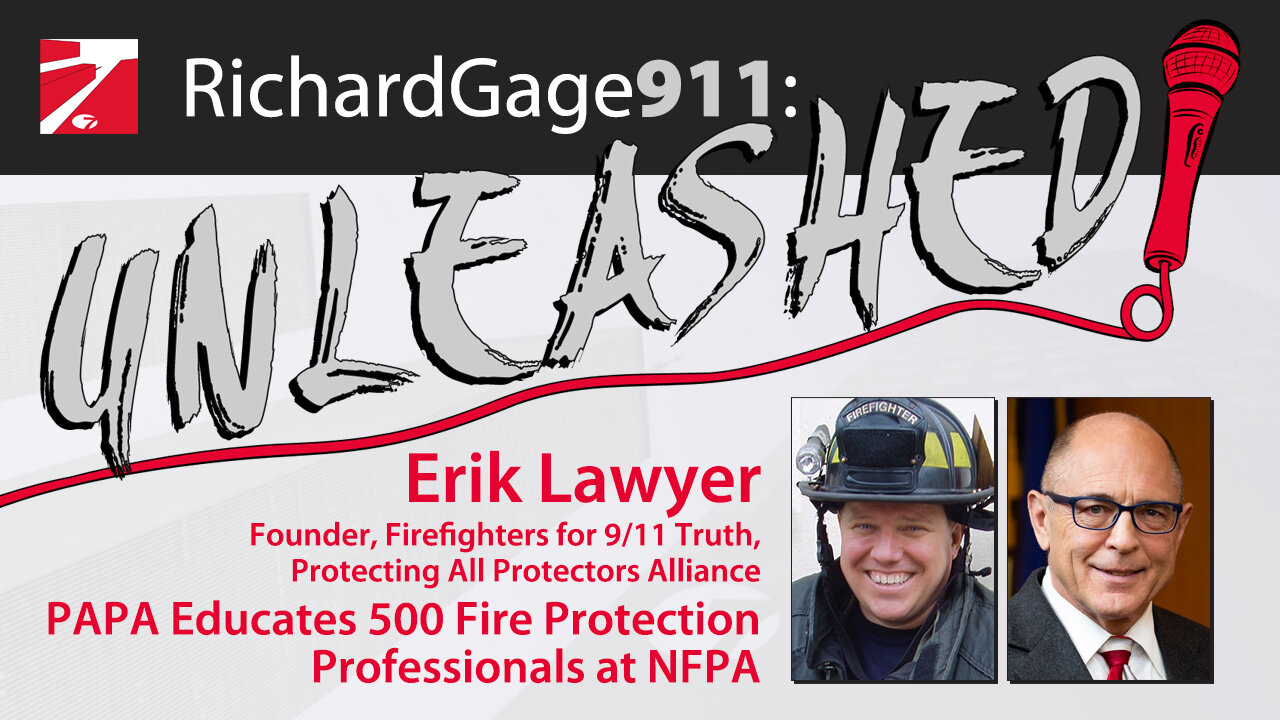 Erik Lawyer - Founder "Firefighters for 9/11 Truth" & "Protecting All Protectors Alliance"