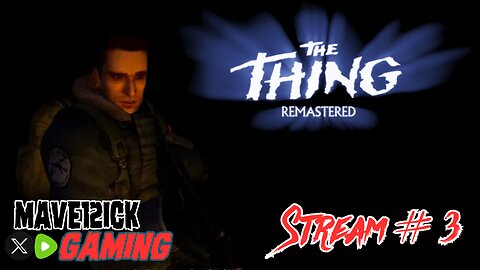 | The Thing Remaster | Make Survival Horror Great Again |