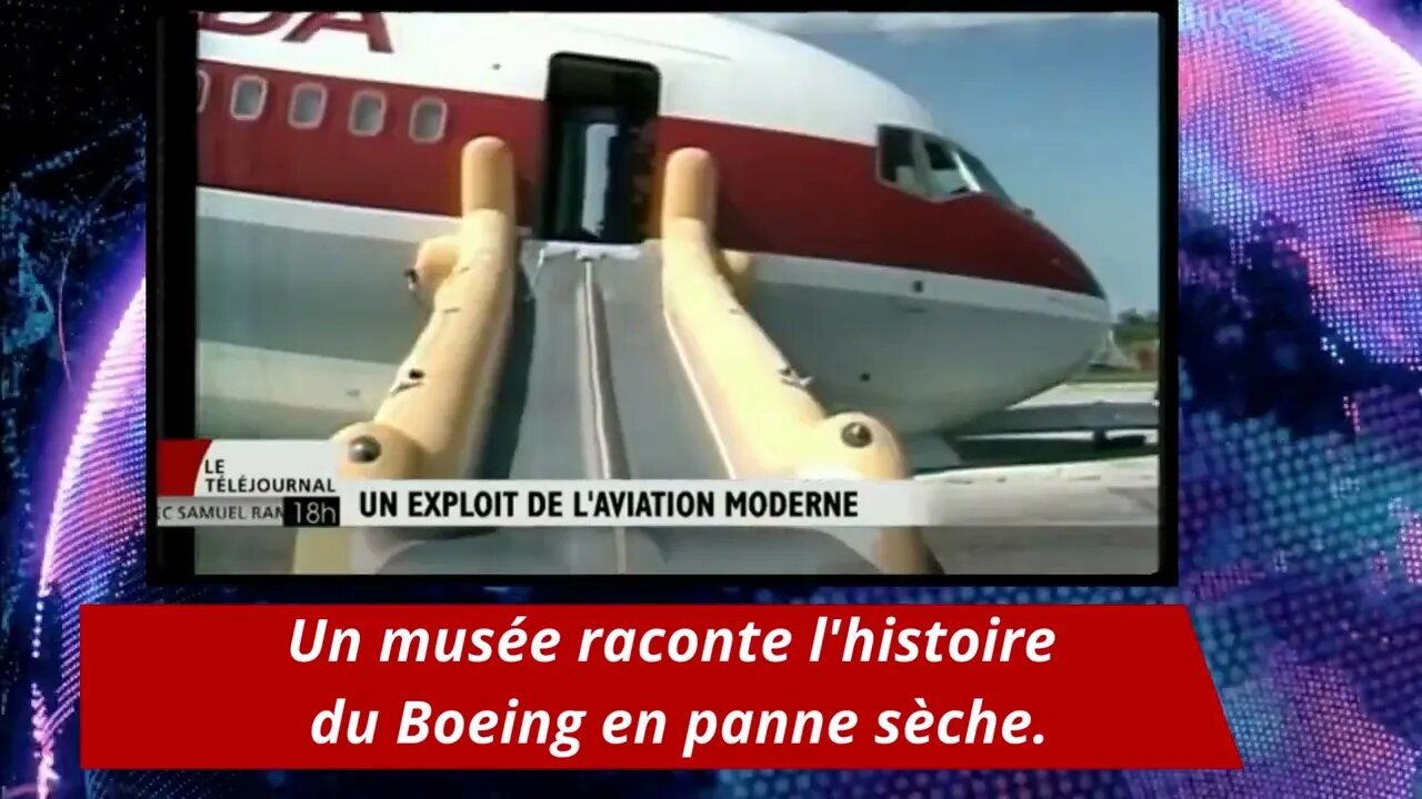 Un musée raconte l'histoire du Boeing en panne sèche.