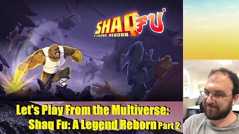 Let's Play From the Multiverse: Shaq Fu: A Legend Reborn: Barack Fu DLC