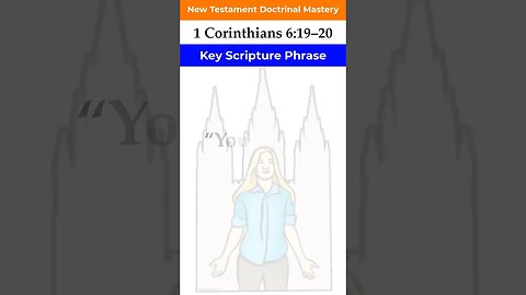 1 Corinthians 6:19–20 | Key Phrase