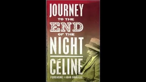 Journey to the End of the Night by Louis Ferdinand Celine 1 of 2