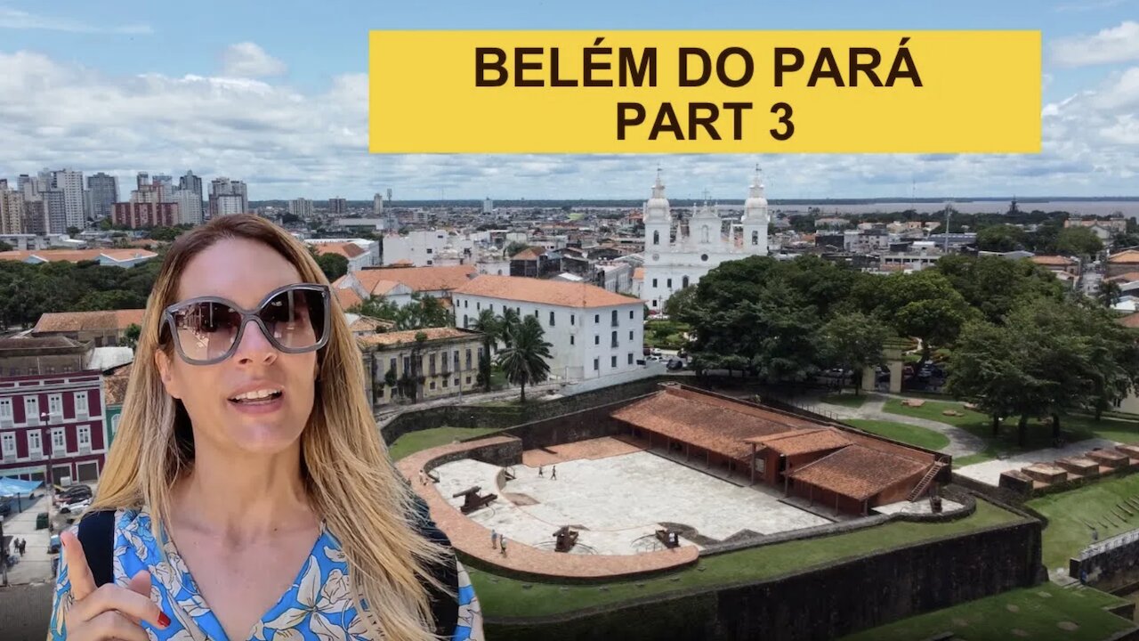 EXPLORING THE HISTORIC PART OF BELÉM DO PARÁ!