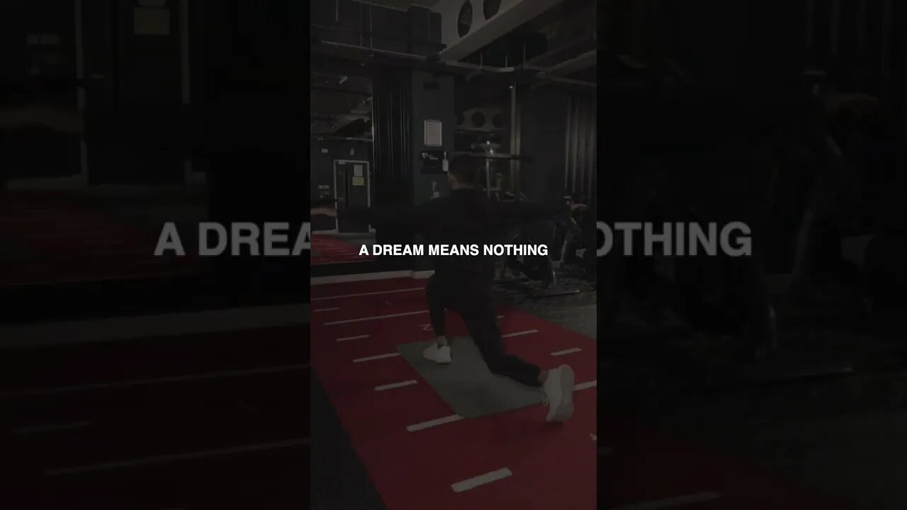 Your dream means nothing 💪🏼 #motivation #mindset #realtalk