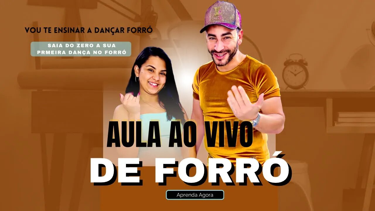 AULA DE FORRÓ AO VIVO - Aprenda Agora