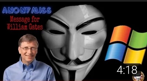 Anonymous message for Bill Gates