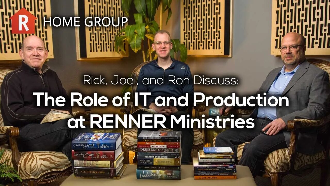 The Role of IT and Production at RENNER Ministries — Home Group