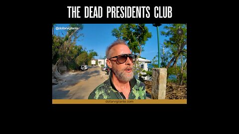 Dead Presidents Club. ?