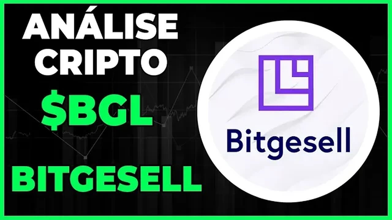 ANÁLISE CRIPTO BGL BITGESELL - DIA 27/04/23 - #bgl #novobitcoin #criptomoedas