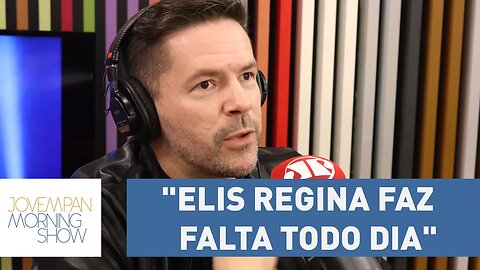 Pedro Mariano: "Elis Regina faz falta todo dia" | Morning Show
