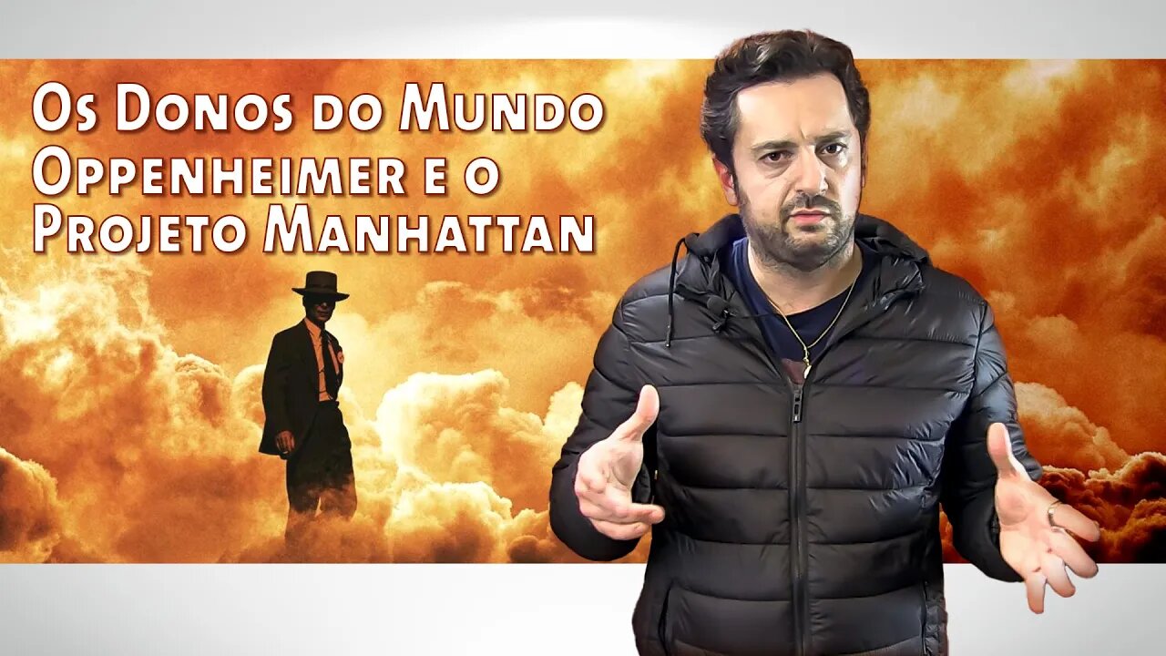 Oppenheimer e o Projeto Manhattan - Entre a Ciência e a Consciência