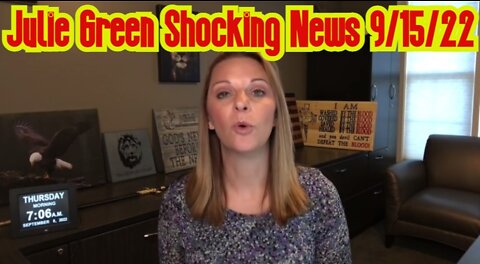 Julie Green Shocking News 9/15/22