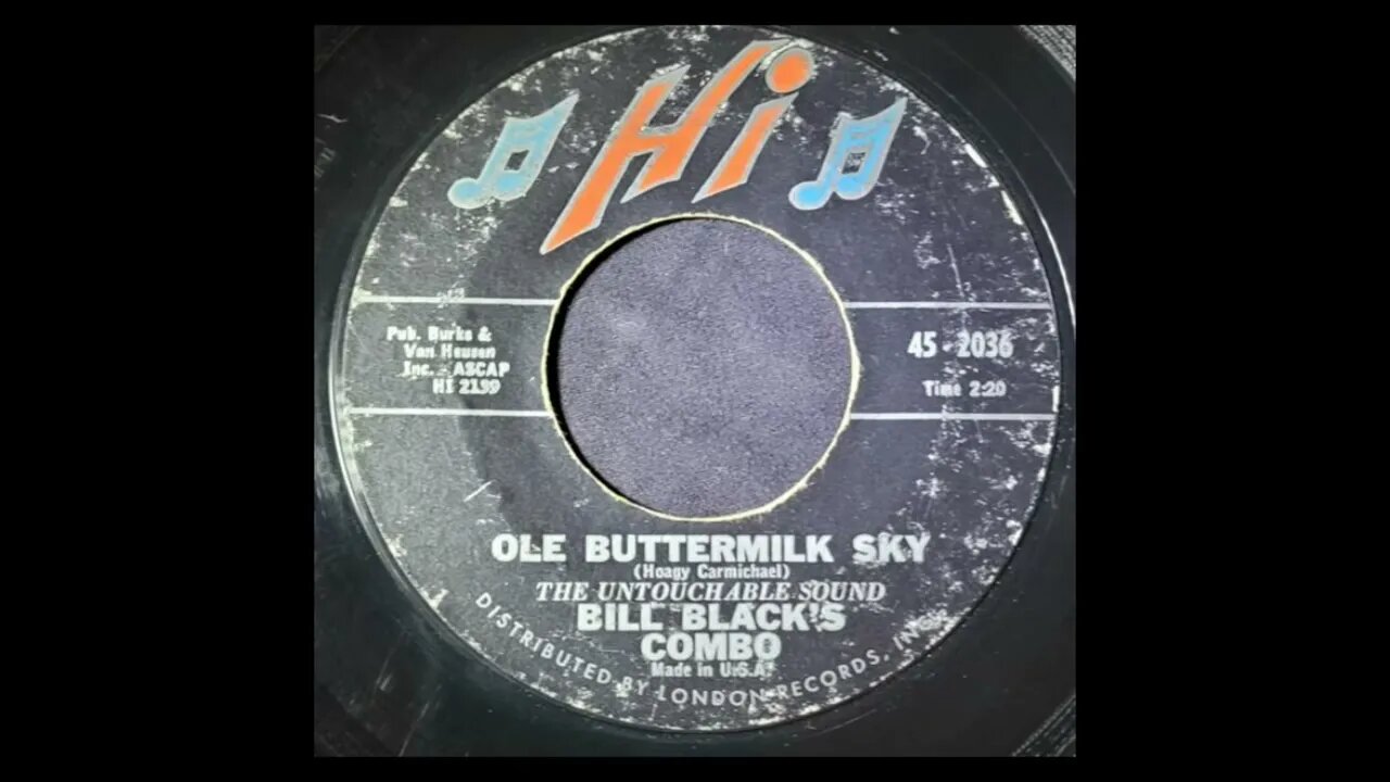 Bill Black's Combo - Ole Buttermilk Sky