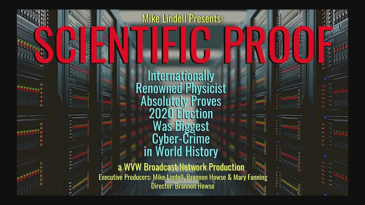 Scientific Proof Documentary by Mike Lindell