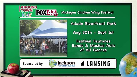 Around Town Kids - Michigan Chicken Wing Festival - 8/30/19