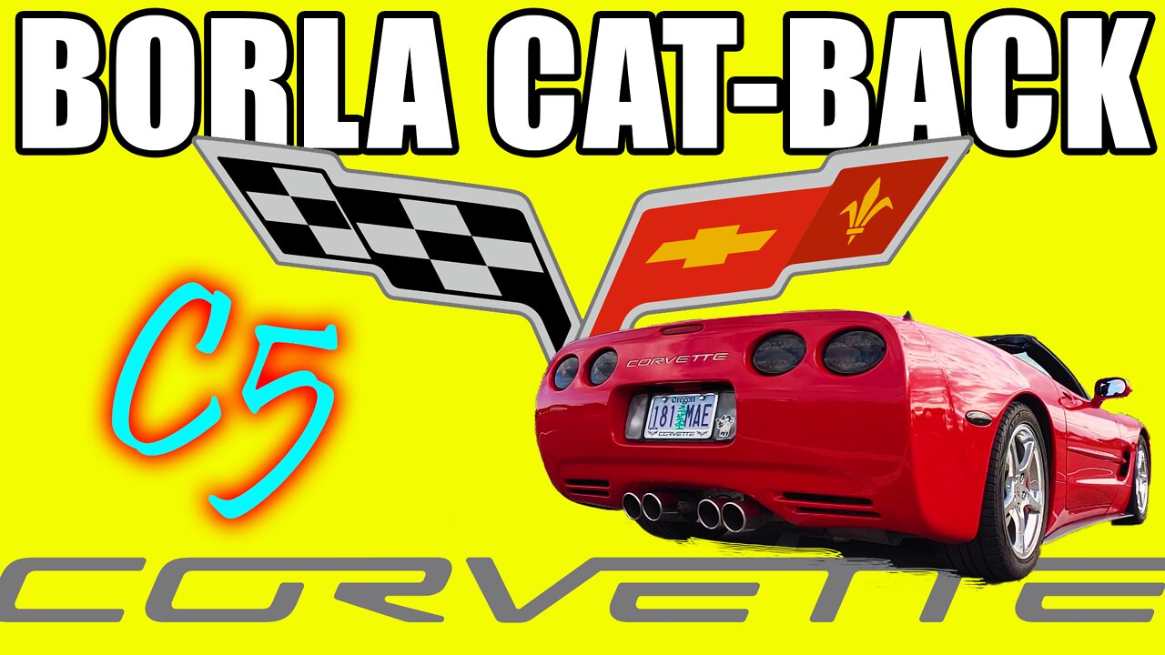 C5 Corvette Borla Base Cat-Back Exhaust System Sound