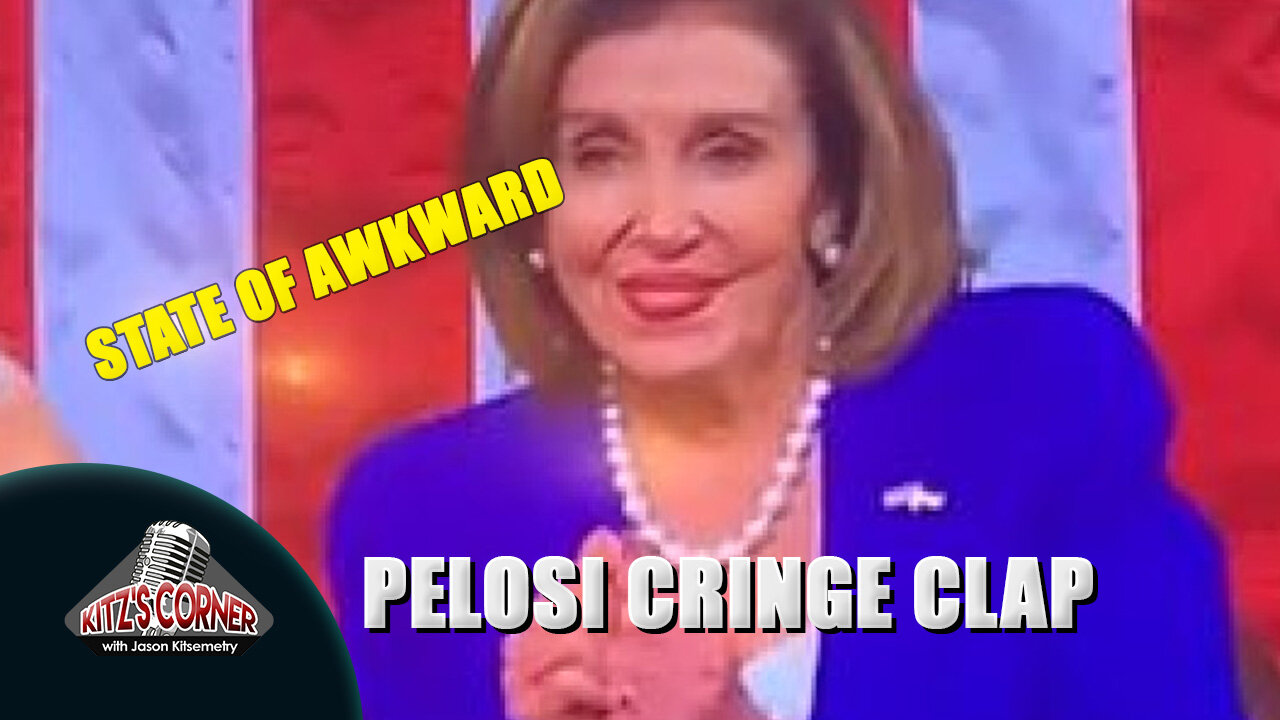 Nancy Pelosi's Cringe Clapping and Rubbing Knuckles at SOTU