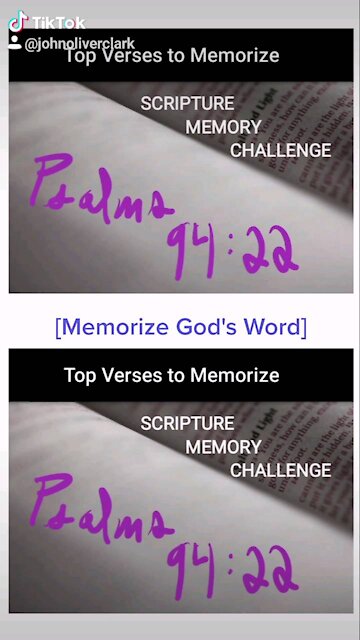 Top Verses To Memorize, Psalms 94:22