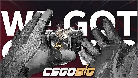 WE GOT GLOVES!! | CsgoBig jackpot & opening