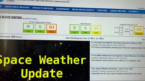 Currently G3 Strong Geomagnetic Storm Mar 23, 2023