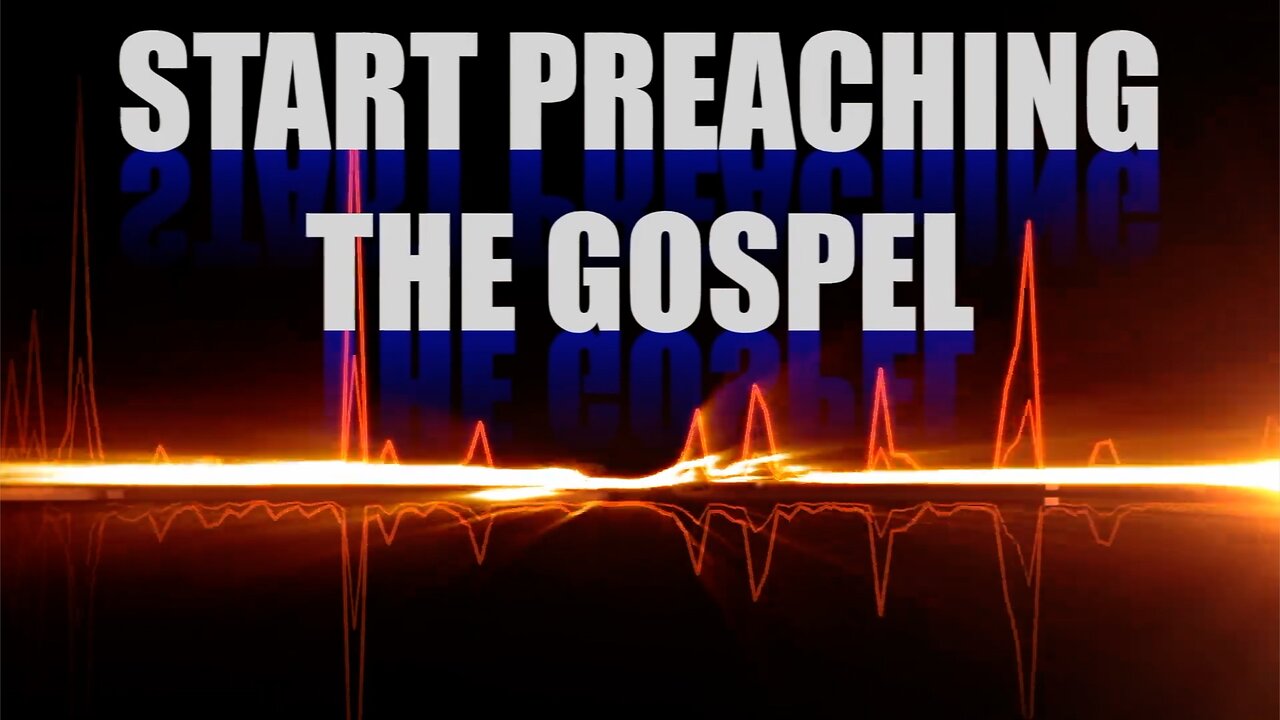 START PREACHING THE GOSPEL THE WAY JESUS DID.