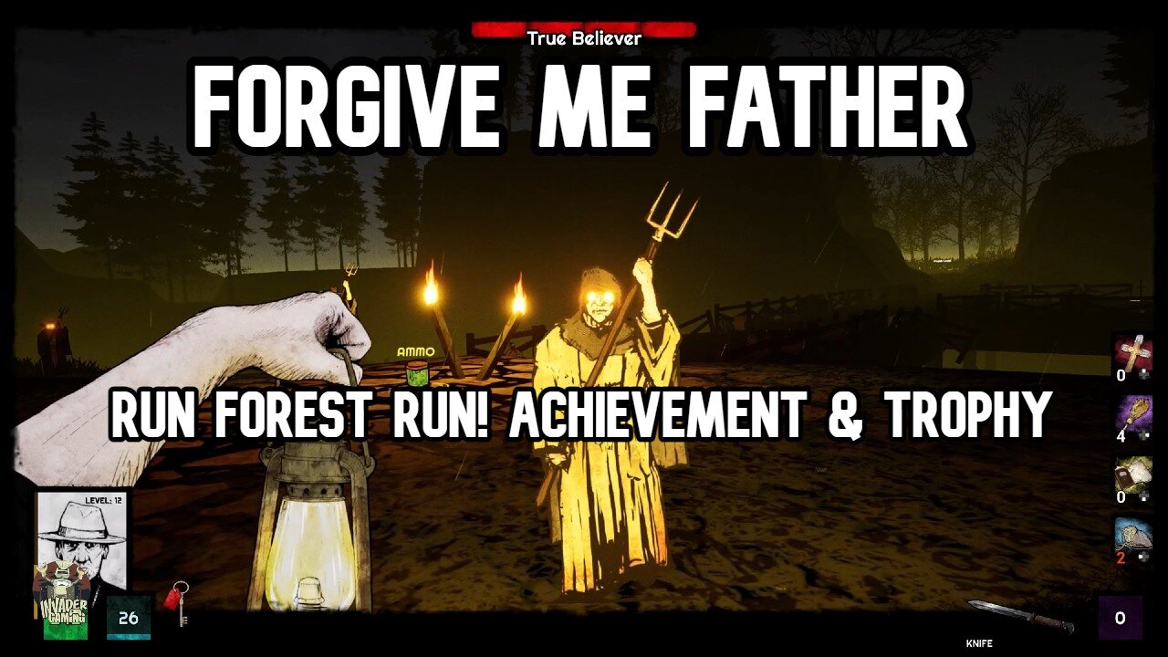 Forgive Me Father Run Forest RUN! Achievement & Trophy Guide