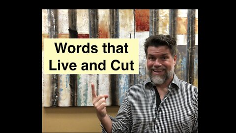 Words That Live And Cut