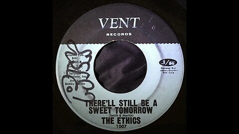 The Ethics - There'll Still Be a Sweet Tomorrow