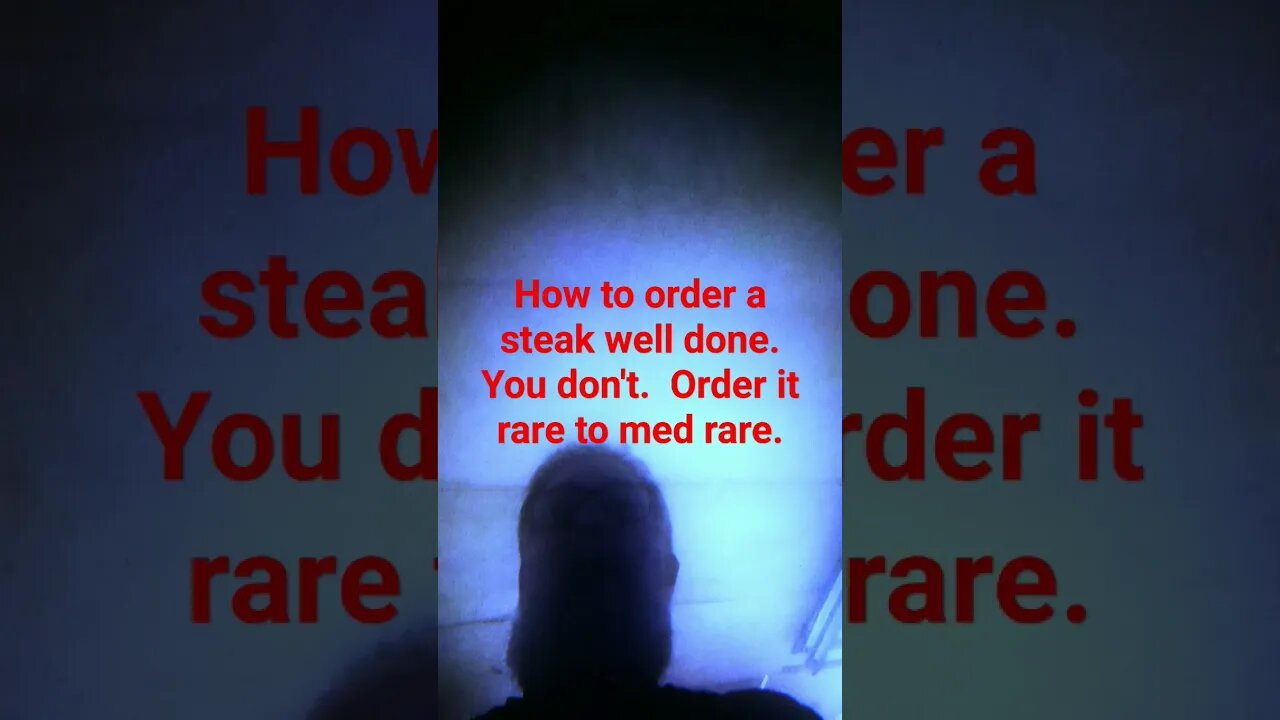 How To Order A Steak Well Done