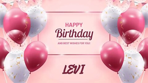 Happy Birthday to Levi - Birthday Wish From Birthday Bash