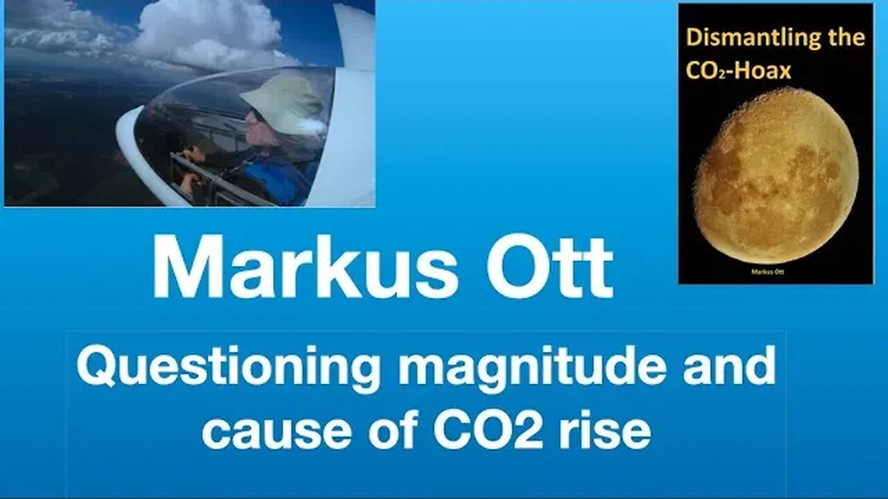 Markus Ott: “Dismantling The CO2 Hoax” | Tom Nelson Podcast #78