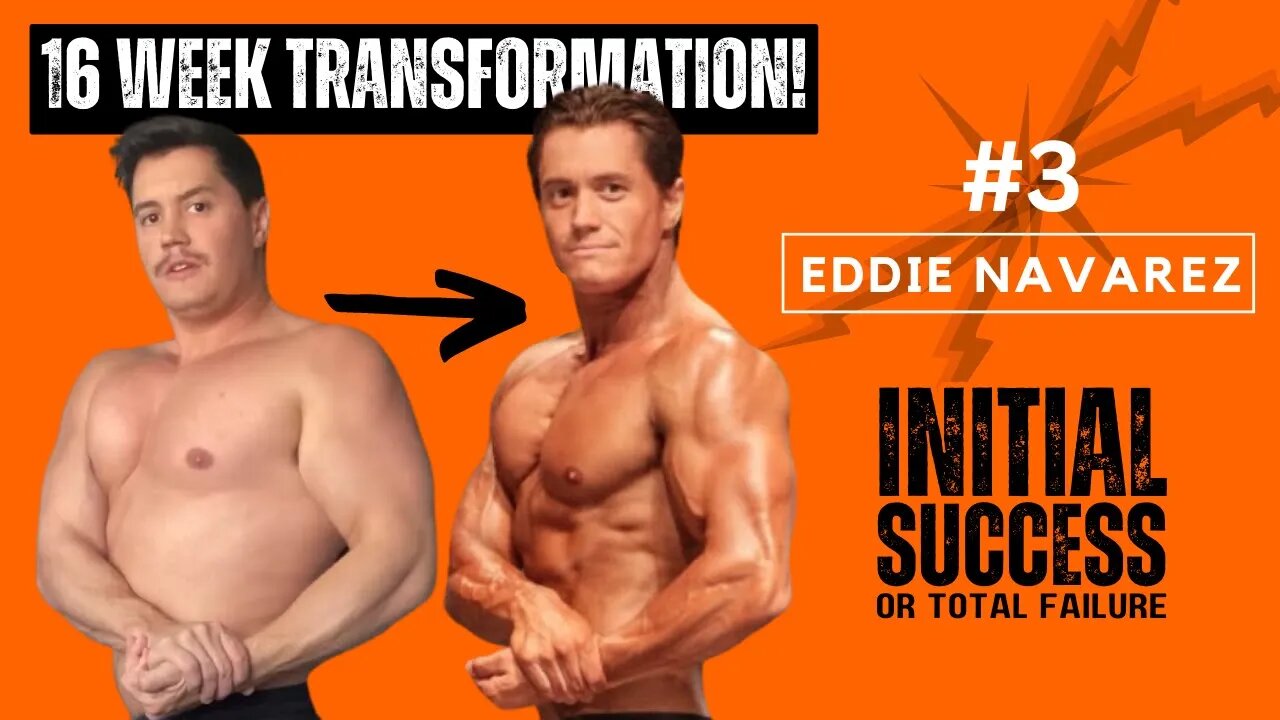 Ep. 03 Eddie Navarez: First (and last?) Body Building Competition at 32 Years Old