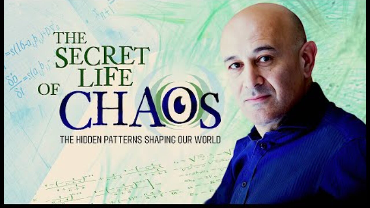 The Secret Life of Chaos with Jim Al-Khalili 4k